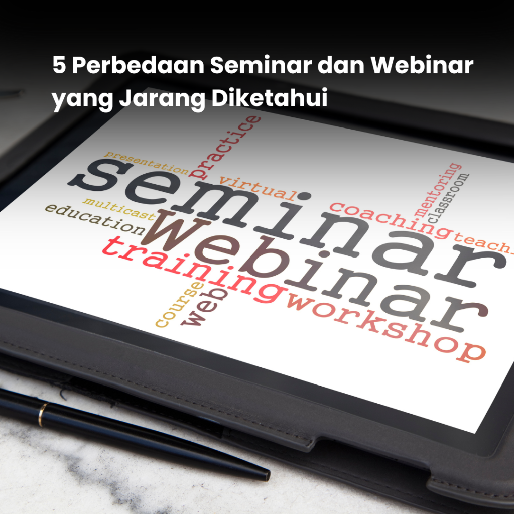 perbedaan seminar dan webinar
