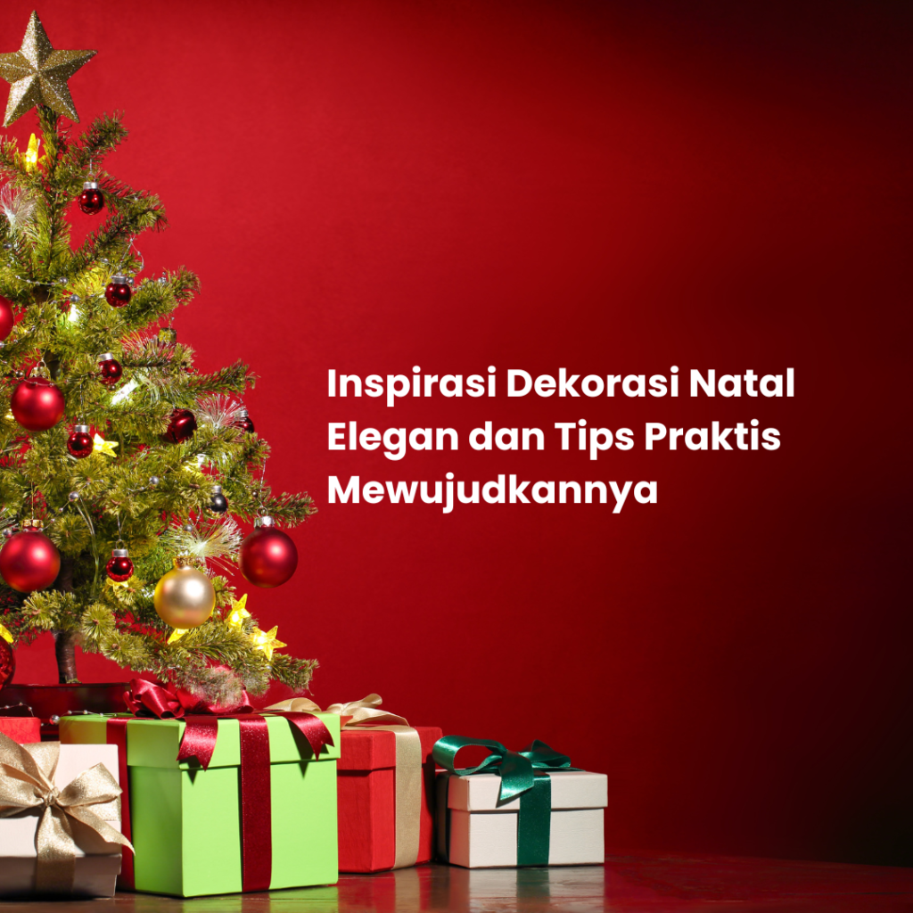 Dekorasi Natal yang elegan